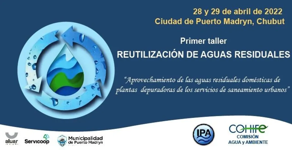 Puerto Madryn: se realizará el primer taller de Reutilización de Aguas Residuales 